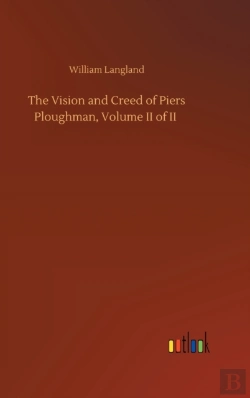 Bertrand.pt - The Vision And Creed Of Piers Ploughman, Volume Ii Of Ii