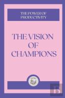 The Vision Of Champions