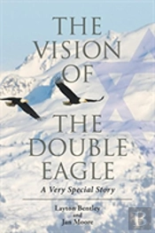 The Vision Of The Double Eagle