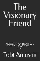 The Visionary Friend