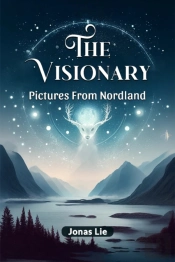 The Visionarypictures From Nordland (Edition2024)