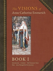 The Visions Of Anne Catherine Emmerich (Deluxe Edition)