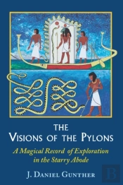 The Visions Of The Pylons