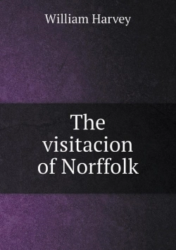 Bertrand.pt - The Visitacion Of Norffolk