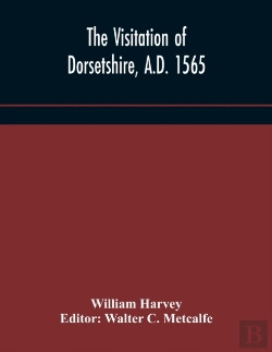 Bertrand.pt - The Visitation Of Dorsetshire, A.D. 1565