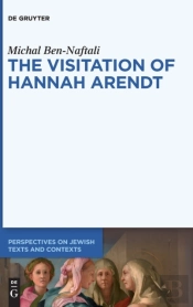 The Visitation Of Hannah Arendt