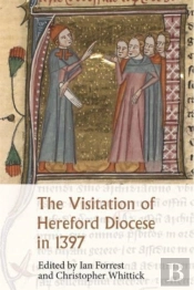 The Visitation Of Hereford Diocese In 1
