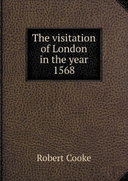 Bertrand.pt - The Visitation Of London In The Year 1568