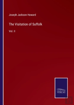 Bertrand.pt - The Visitation Of Suffolk
