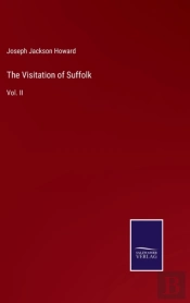 The Visitation Of Suffolk