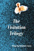 The Visitation Trilogy
