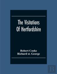 The Visitations Of Hertfordshire