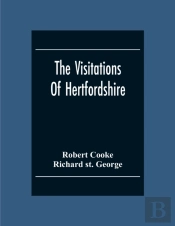 The Visitations Of Hertfordshire
