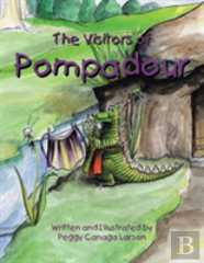 The Visitors Of Pompadour