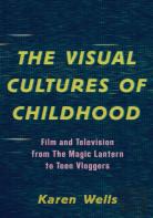 The Visual Cultures Of Childhood