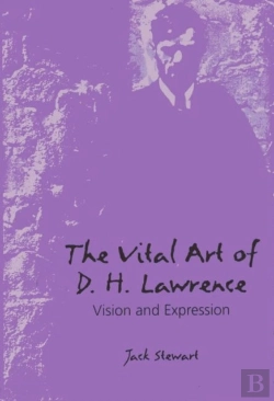 Bertrand.pt - The Vital Art Of D.H. Lawrence