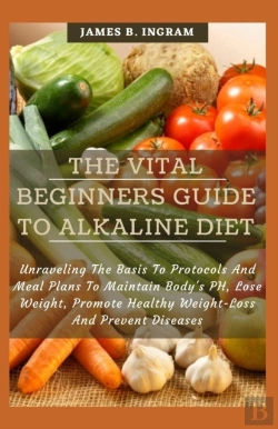 Bertrand.pt - The Vital Beginners Guide To Alkaline Diet