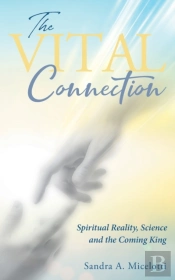 The Vital Connection: Spiritual Reality,