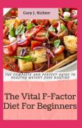 The Vital F-Factor Diet For Beginners
