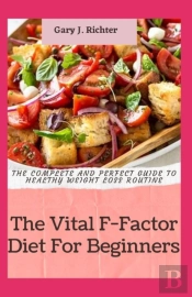 The Vital F-Factor Diet For Beginners