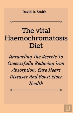 Bertrand.pt - The Vital Haemochromatosis Diet