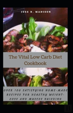 Bertrand.pt - The Vital Low Carb Diet Cookbook