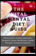 The Vital Mental Diet Guide