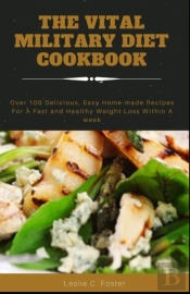 The Vital Military Diet Cookbook