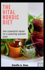 The Vital Nordic Diet