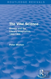 The Vital Science (Routledge Revivals)