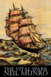 The Vital Spark By Neil Munro, Fiction, Classics, Action & Adventure