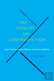 The Vitality Of Contradiction