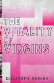 The Vitality Of Virgins