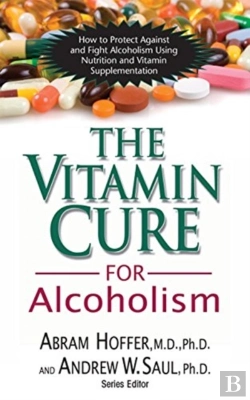 Bertrand.pt - The Vitamin Cure For Alcoholism