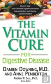 The Vitamin Cure For Digestive Disease