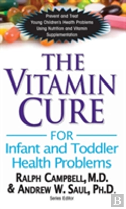 Bertrand.pt - The Vitamin Cure For Infant And Toddler Health Problems