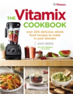 Bertrand.pt - The Vitamix Cookbook