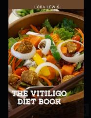 The Vitiligo Diet Book