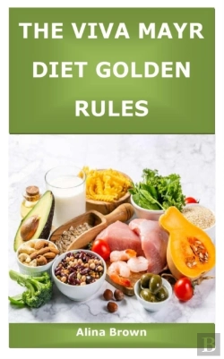 Bertrand.pt - The Viva Mayr Diet Golden Rules