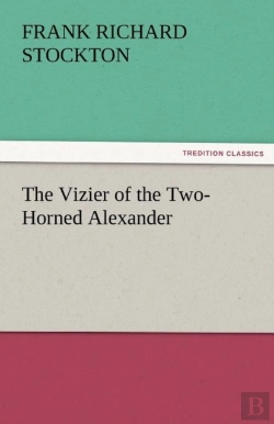 Bertrand.pt - The Vizier Of The Two-Horned Alexander