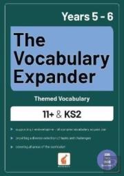 The Vocabulary Expander: Themed Vocabulary For 11+ And Ks2 - Years 5 And 6