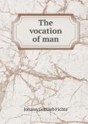 The Vocation Of Man