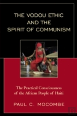 Bertrand.pt - The Vodou Ethic And The Spirit Of Communism