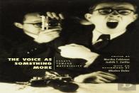 The Voice As Something More
