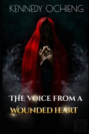 The Voice From A Wounded Heart