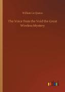 The Voice From The Void The Great Wireless Mystery