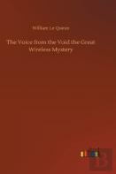 The Voice From The Void The Great Wireless Mystery
