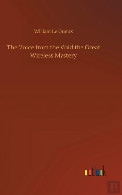 Bertrand.pt - The Voice From The Void The Great Wireless Mystery