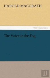 The Voice In The Fog