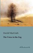 The Voice In The Fog